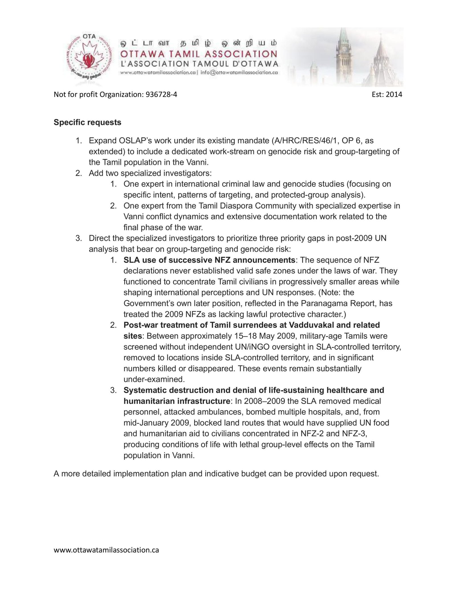 Use Core Group Leverage to Direct OSLAP to Investigate Group-Targeting of Tamils and Add Two Specialized Investigators